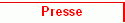 Presse